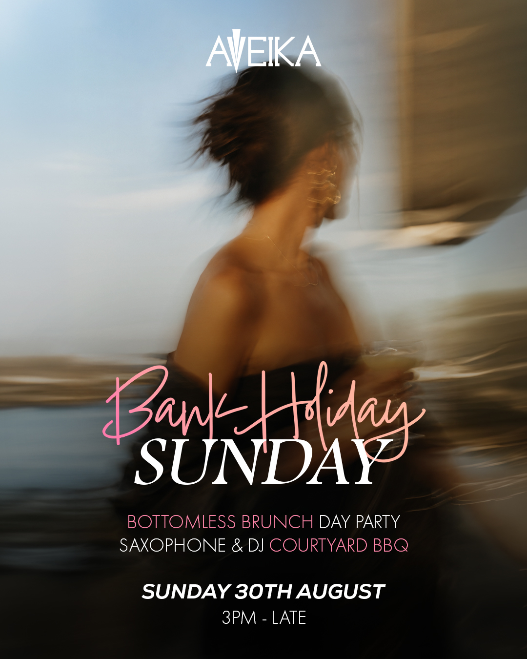 BANK HOLIDAY SUNDAY AT AVEIKA